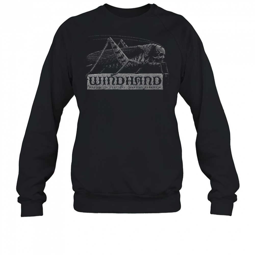 Windhand June 18 2025 Kantine Berghain in Berlin Poster T-Shirt Sweatshirt
