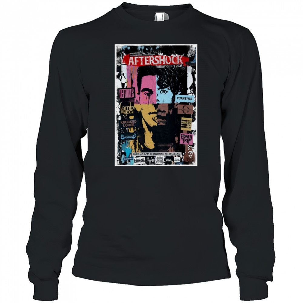 Aftershock Oct 3 2025 In Sacramento CA Poster T-Shirt Long Sleeved