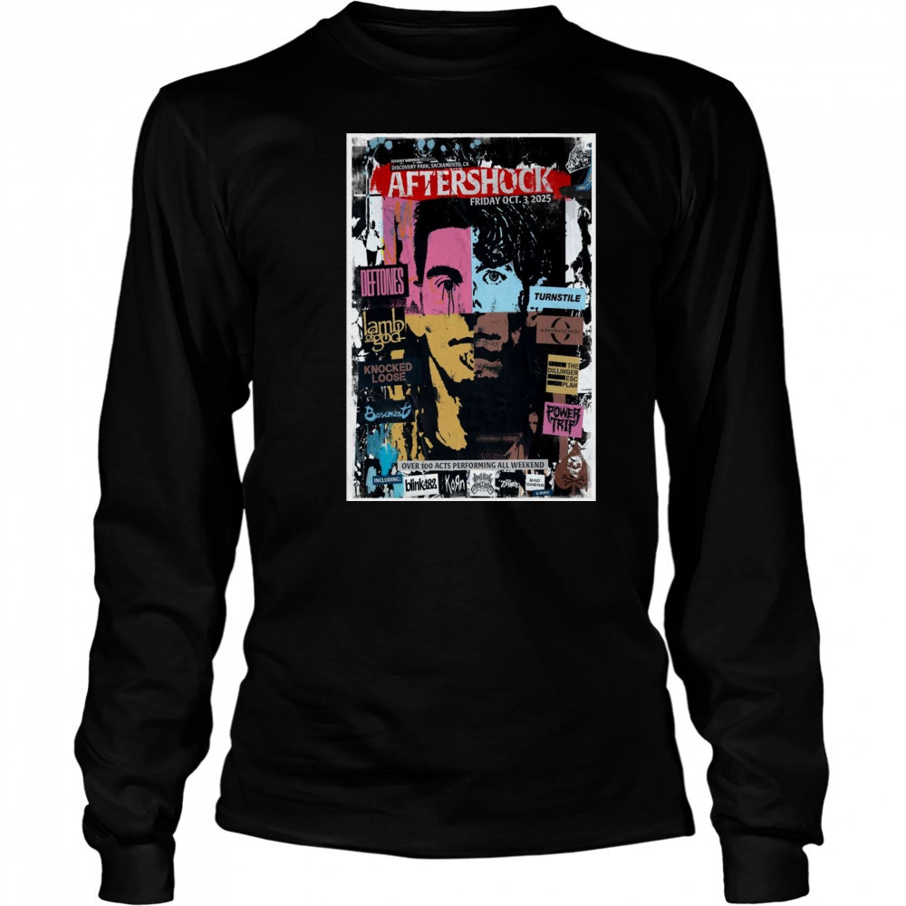 Aftershock Oct 3 2025 In Sacramento CA Poster T-Shirt Long Sleeved