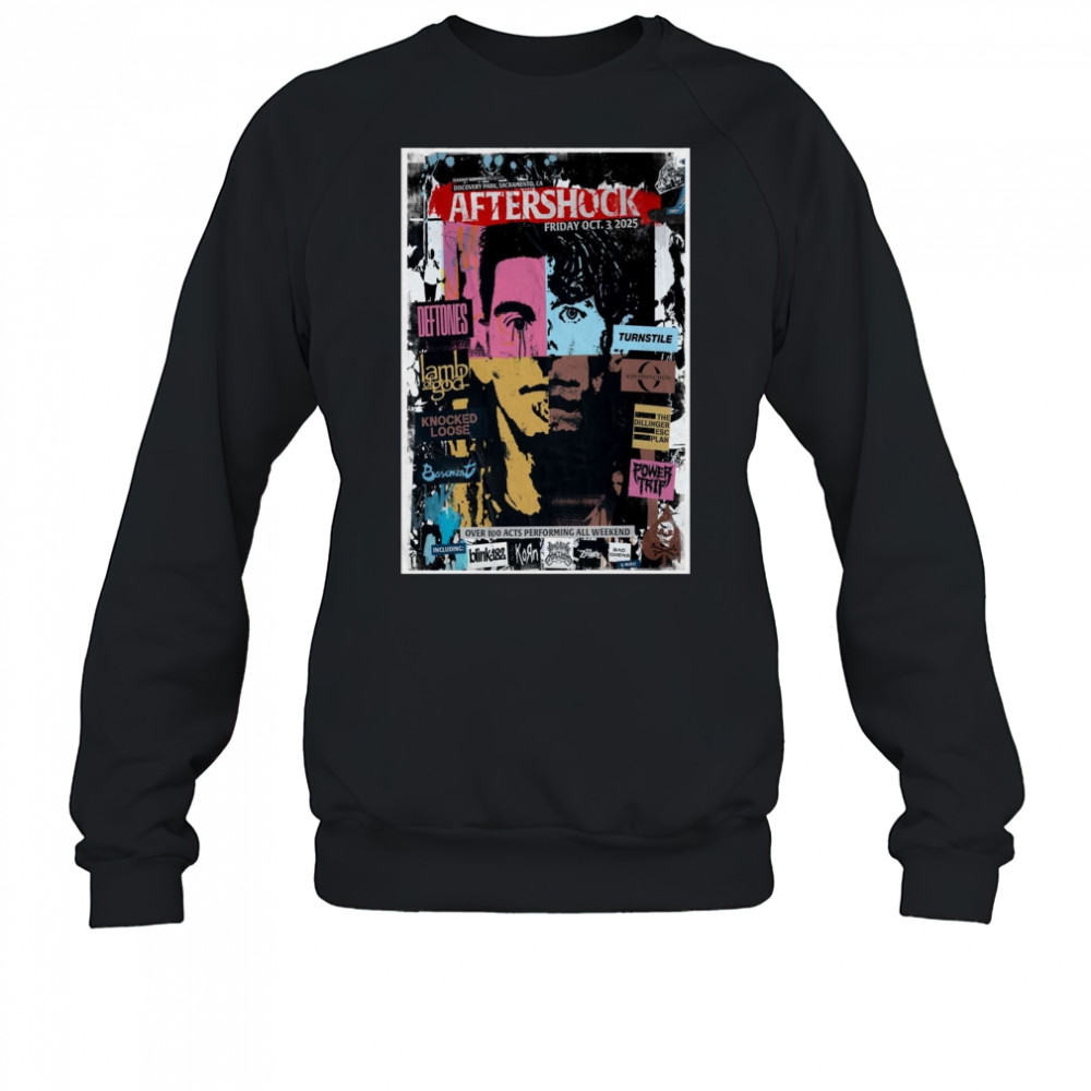 Aftershock Oct 3 2025 In Sacramento CA Poster T-Shirt Sweatshirt