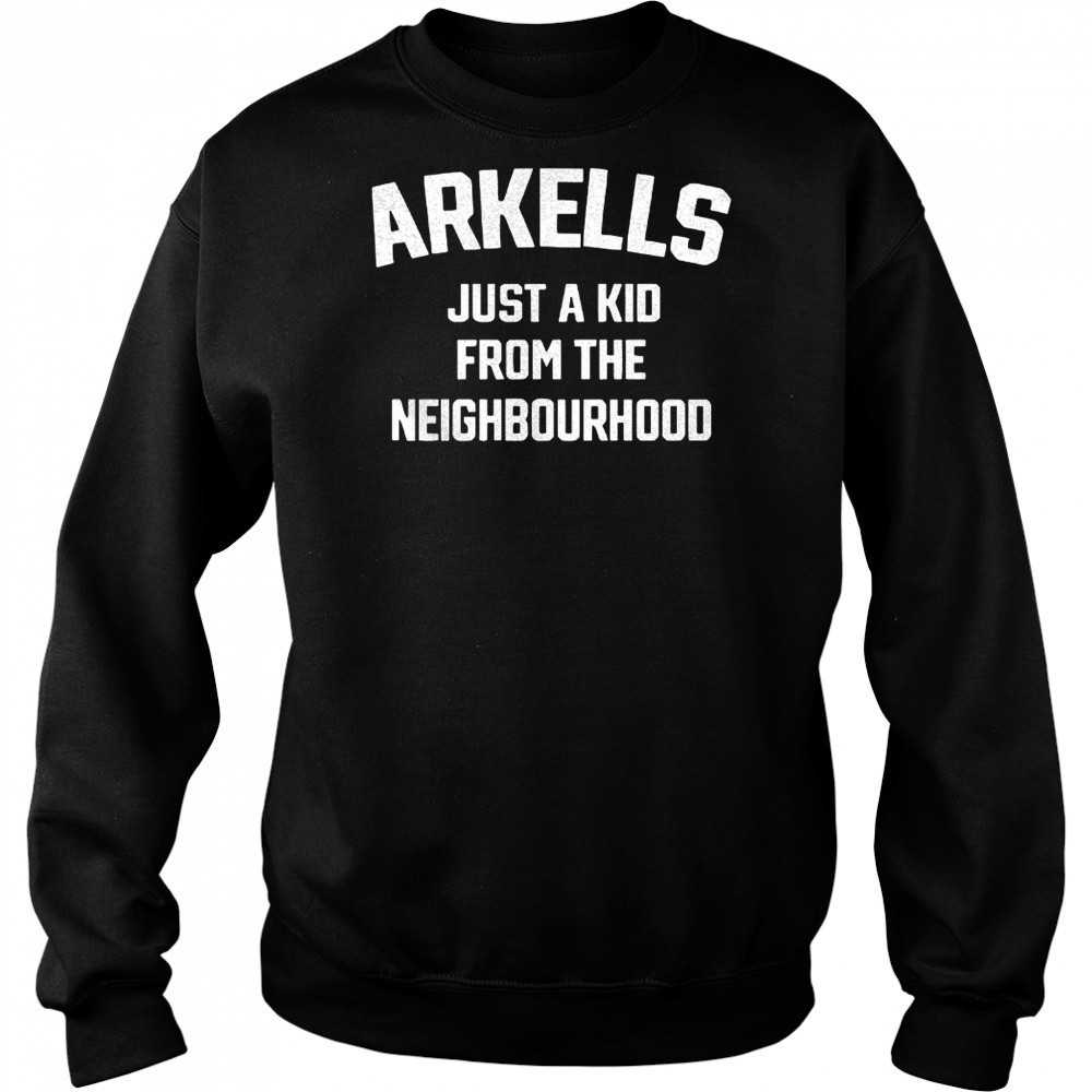Arkells just a kid from the neighbourhood shirt Hoodie