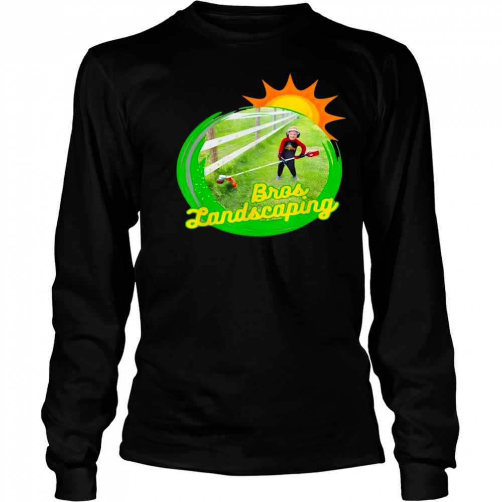 Bros Landscaping T-Shirt Long Sleeved