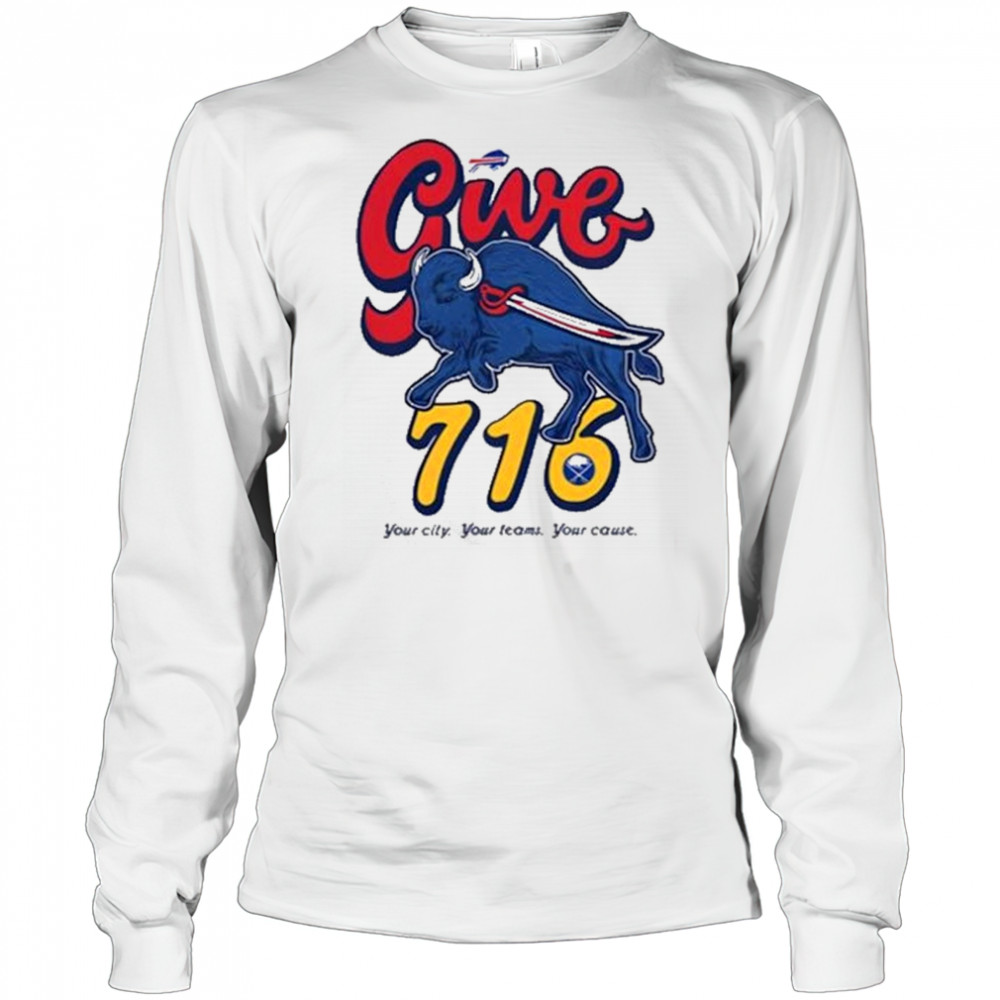 Buffalo Bills x Buffalo Sabres Give 716 T-Shirt Long Sleeved
