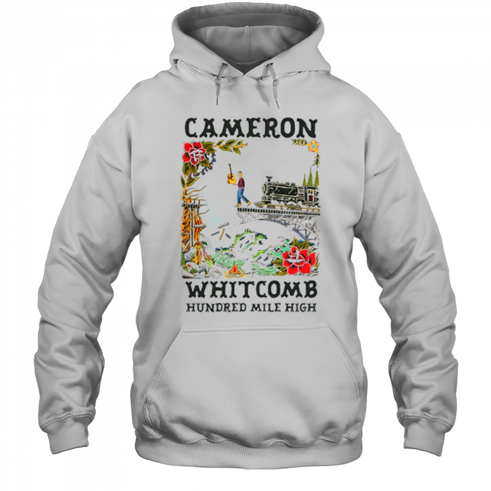 Cameron Whitcomb Hundred Mile High T-Shirt Hoodie
