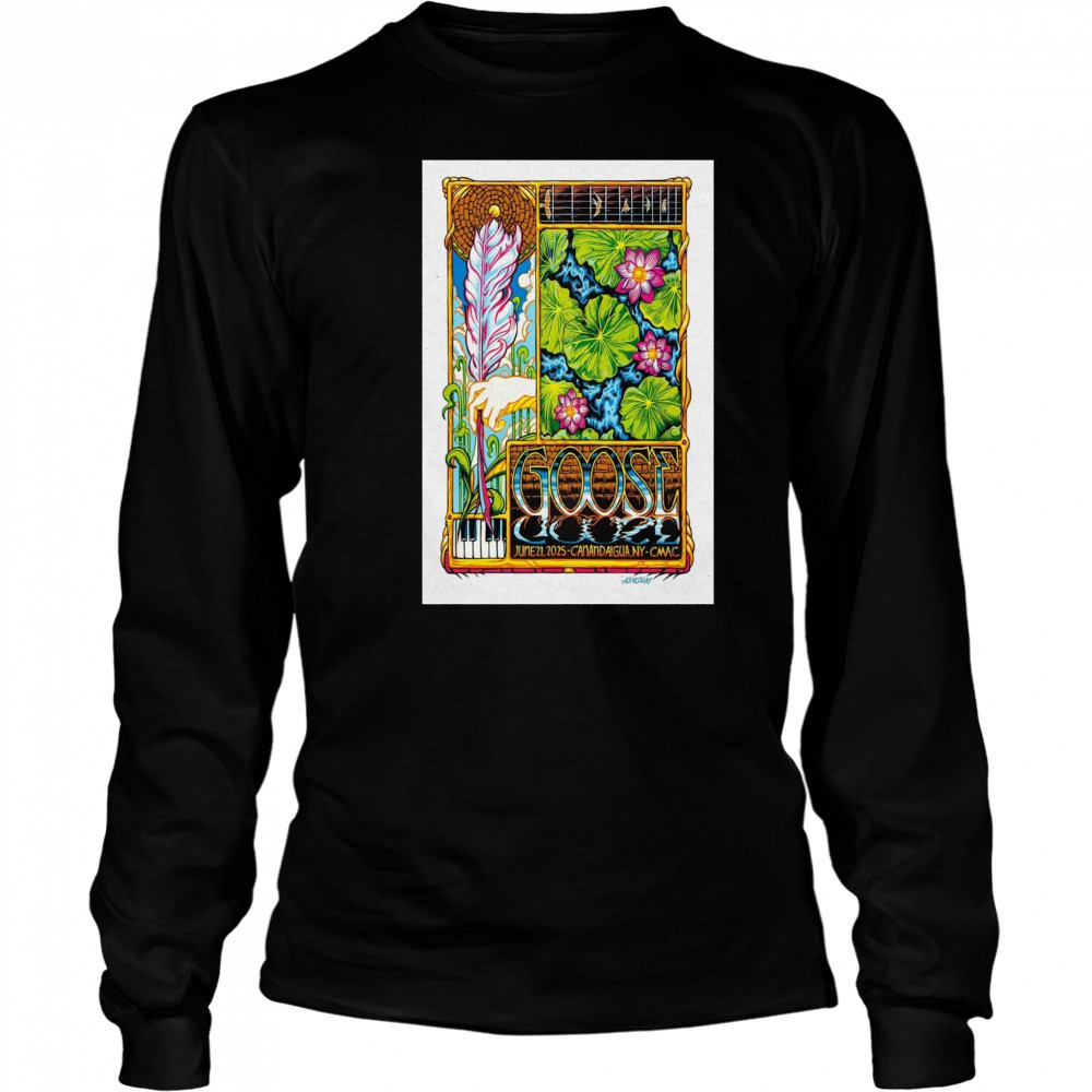 Canandaigua NY Live Goose June 21 2025 Poster T-Shirt Long Sleeved