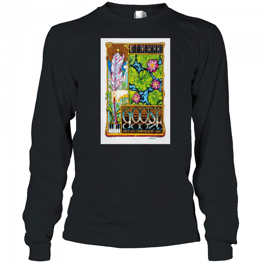 Canandaigua NY Live Goose June 21 2025 Poster T-Shirt Long Sleeved