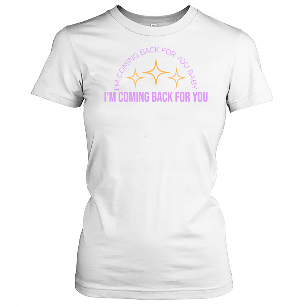 Carly Rae Jepsen The Loneliest TimeIm Coming Back For You shirt Women's T-shirt