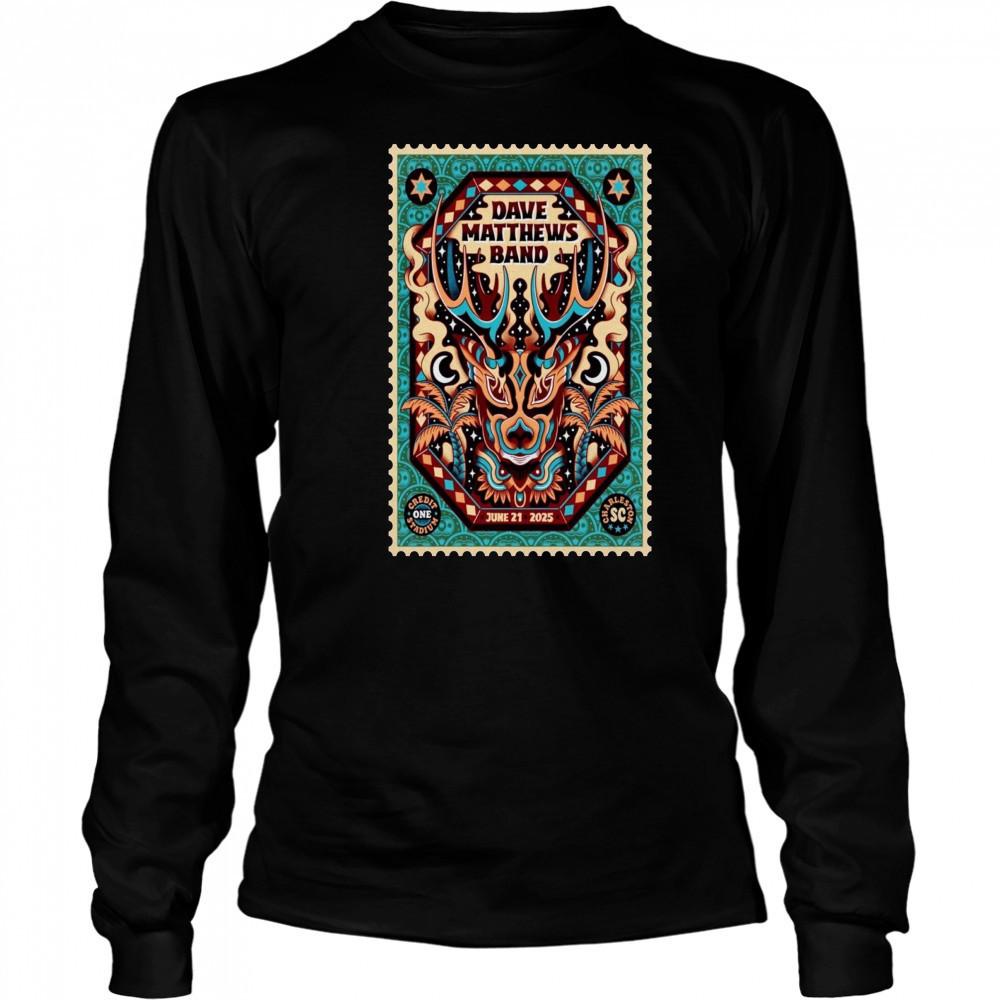 Charleston SC Show Dave Matthews Band June 21 2025 Poster T-Shirt Long Sleeved