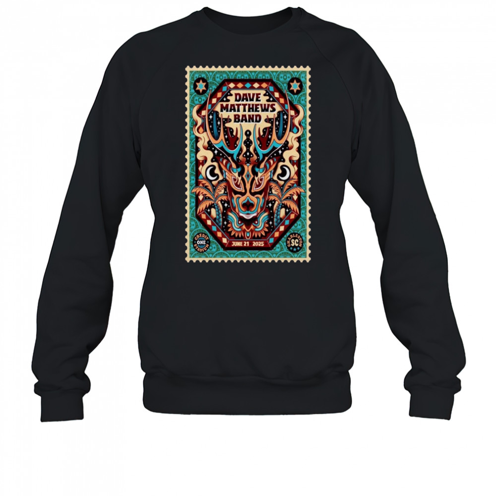 Charleston SC Show Dave Matthews Band June 21 2025 Poster T-Shirt Sweatshirt