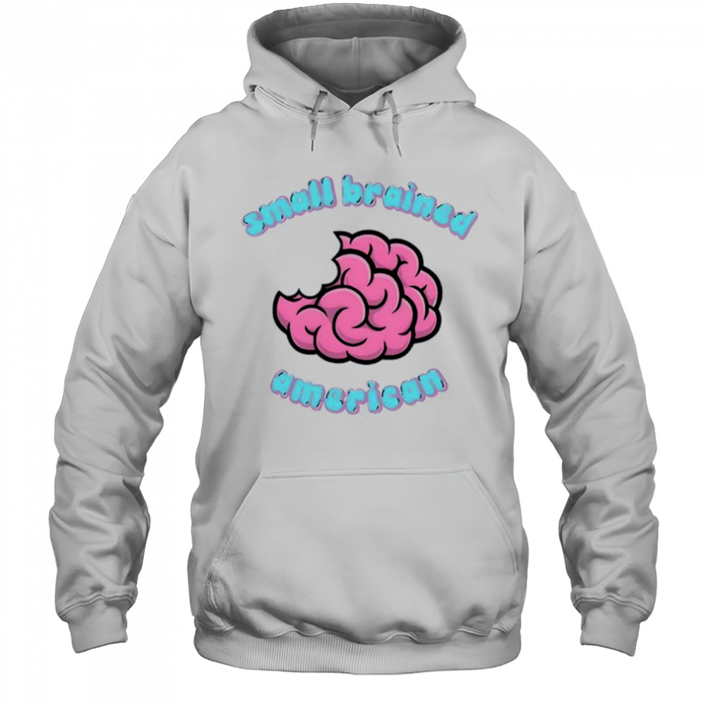 Conner Mcbee Sba Small Brained American T-Shirt Hoodie