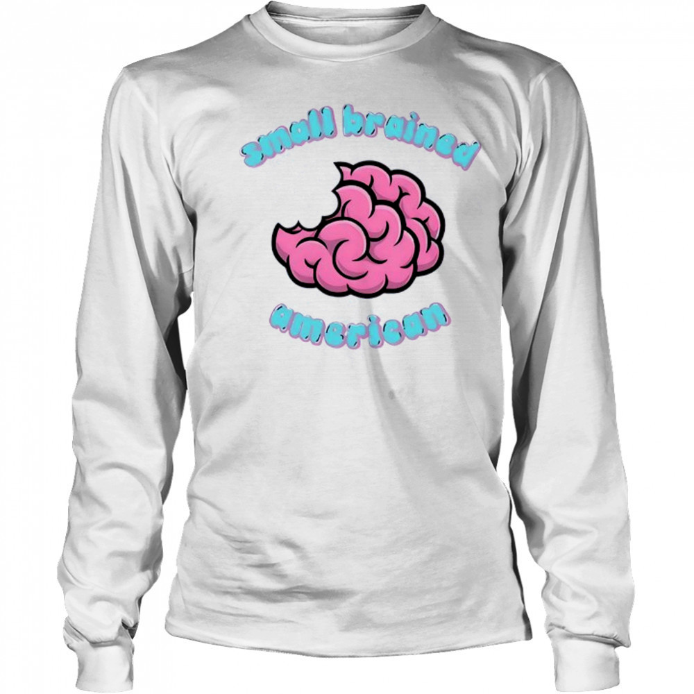 Conner Mcbee Sba Small Brained American T-Shirt Long Sleeved
