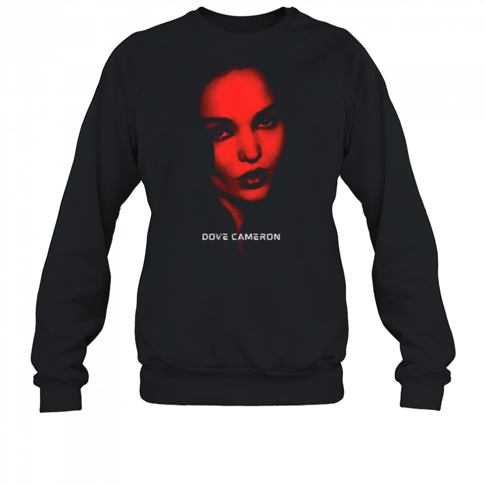 Dove Cameron Picture T-Shirt Sweatshirt