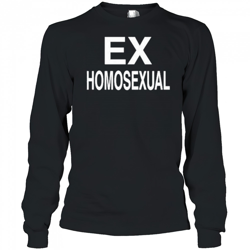Ex Homosexual T-Shirt Long Sleeved