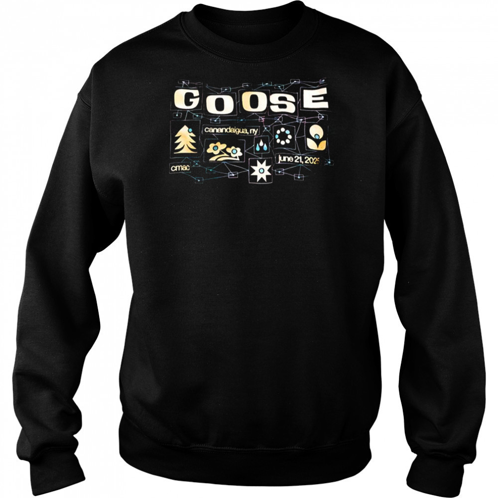 Goose CMAC Canandaigua NY Jun 21 2025 T-Shirt Hoodie
