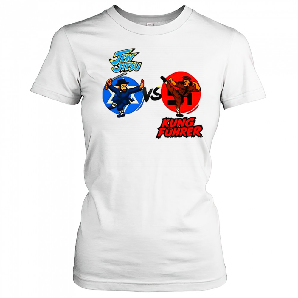 Jew Jitsu Vs Kung Fuhrer shirt Women's T-shirt