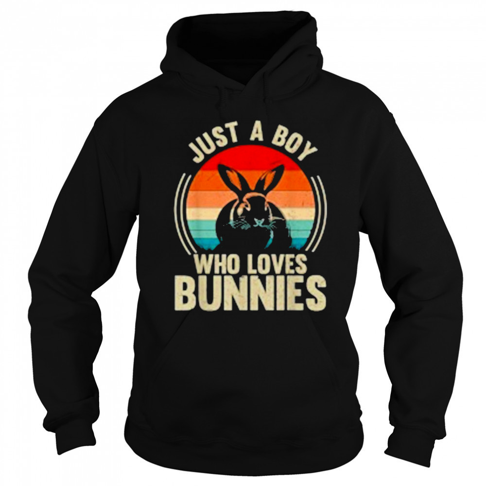 Just A Boy Who Loves Bunnies Rabbit Bunny Lover T-Shirt Sweatshirt