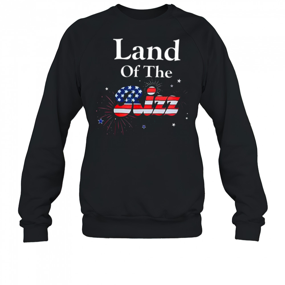Land Of The Rizz 2025 T-Shirt Sweatshirt