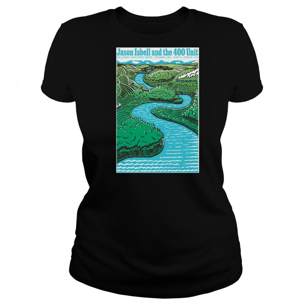Live Jason Isbell And The 400 Unit June 20th 2025 Cincinnati OH Poster T-Shirt Women's T-shirt