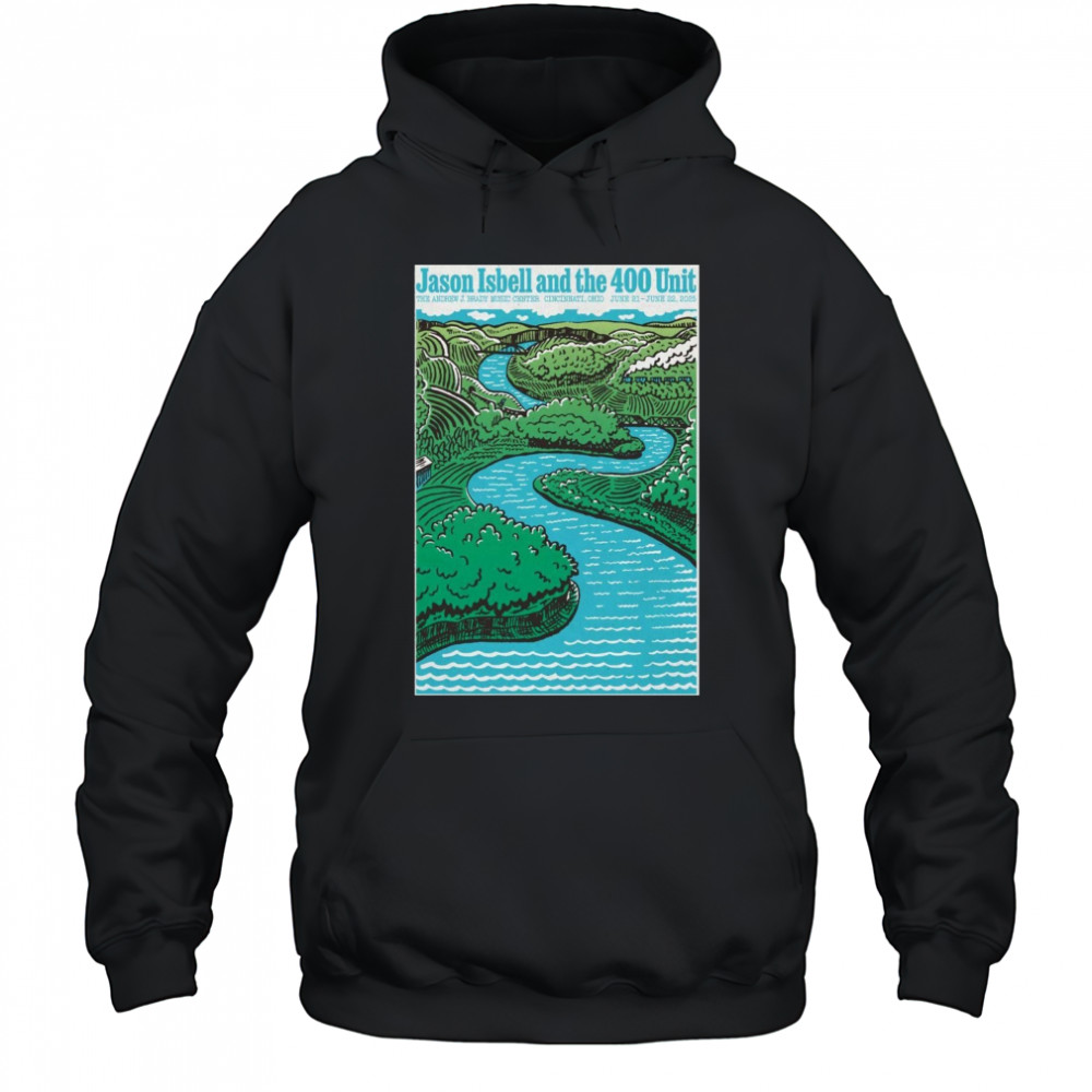 Live Jason Isbell And The 400 Unit June 20th 2025 Cincinnati OH Poster T-Shirt Hoodie