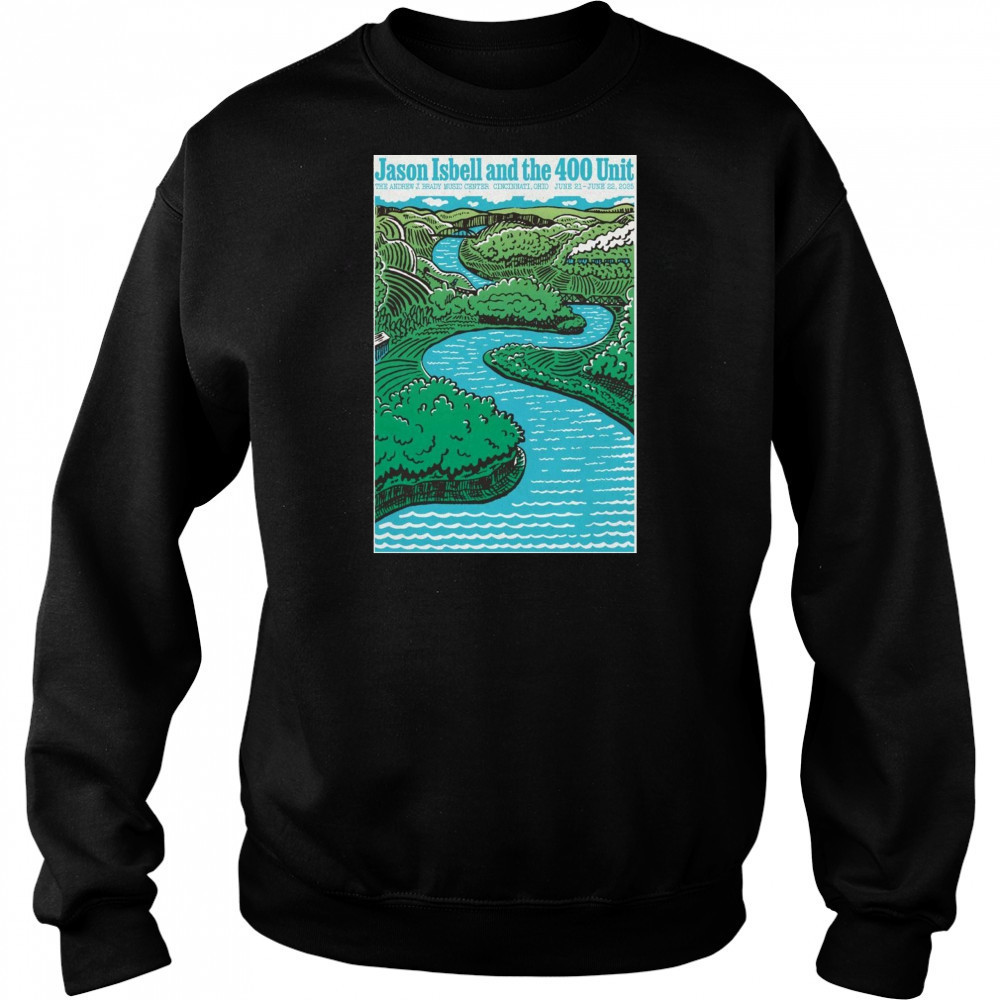 Live Jason Isbell And The 400 Unit June 20th 2025 Cincinnati OH Poster T-Shirt Hoodie