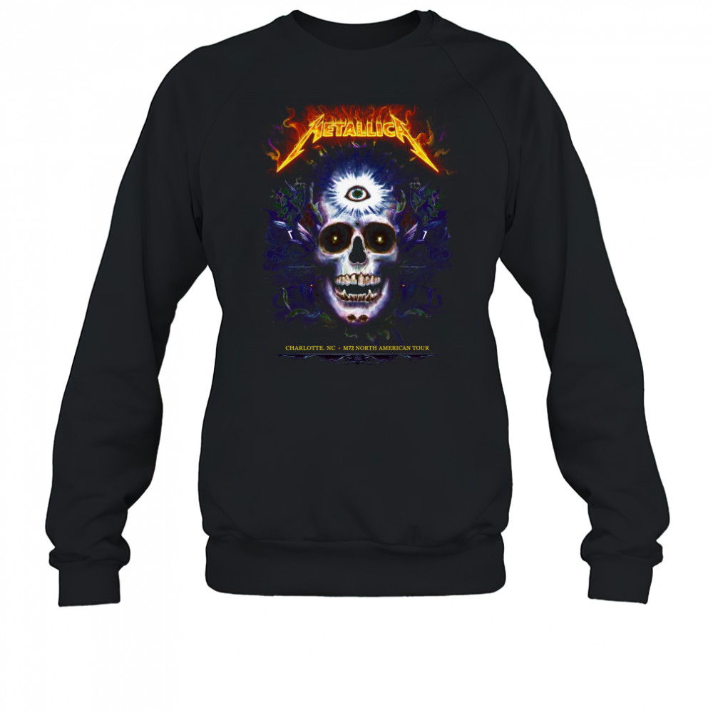 Metallica M72 Charlotte NC 2025 Bank Of America Stadium On May 31st shirt Sweatshirt