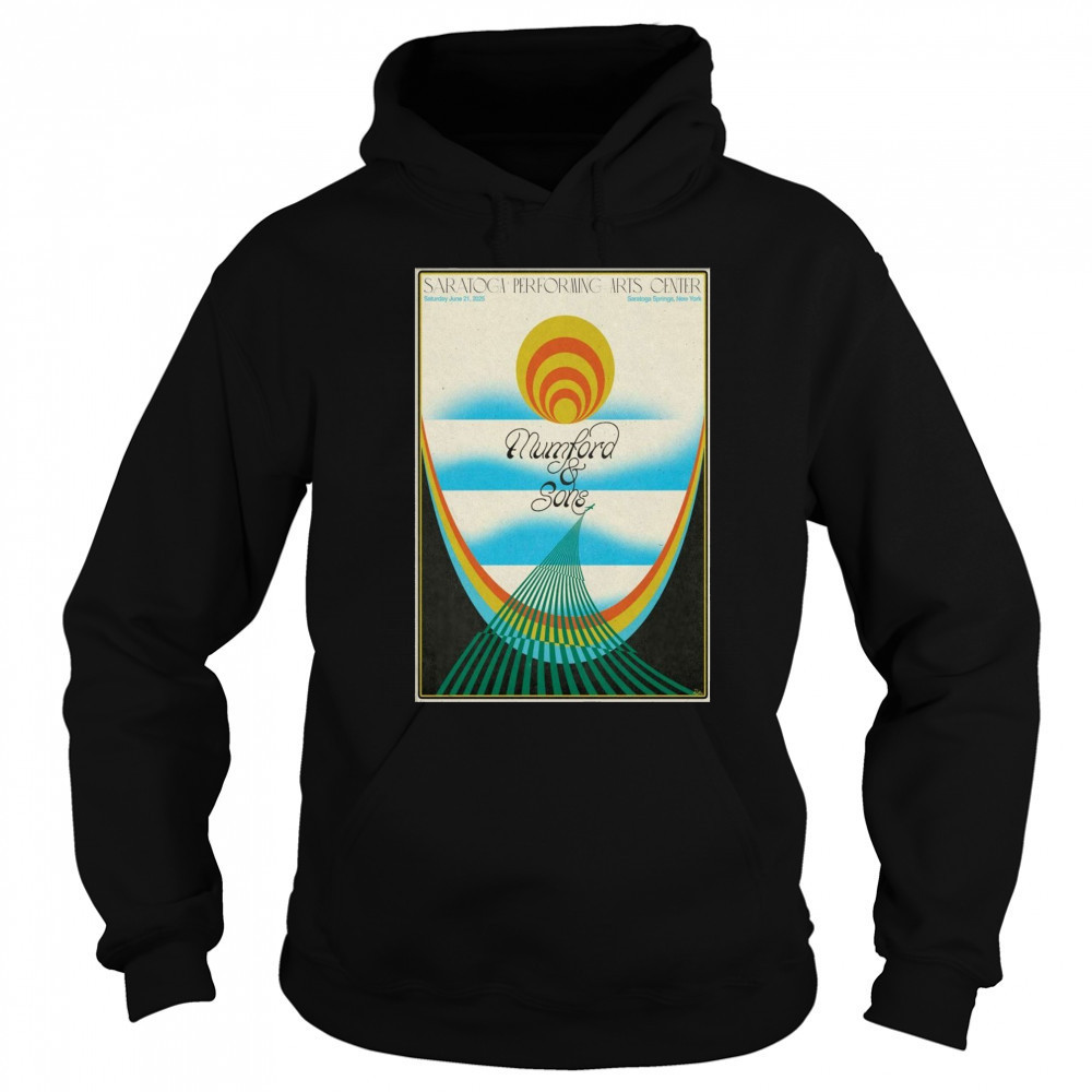 Mumford And Sons Saratoga Springs NY June 21 2025 Poster T-Shirt Sweatshirt