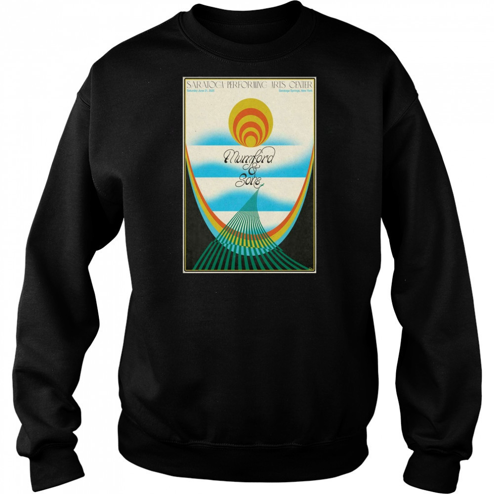 Mumford And Sons Saratoga Springs NY June 21 2025 Poster T-Shirt Hoodie