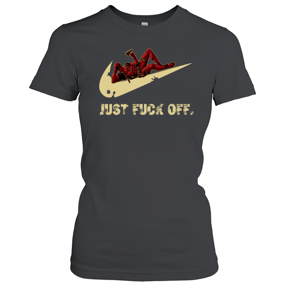 Nike Deadpool just fuck off shirt Women's T-shirt