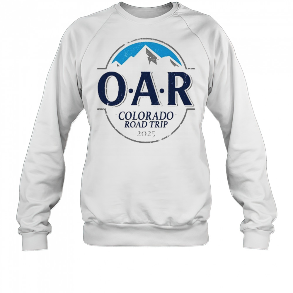 OAR Colorado Road Trip 2025 Brew T-Shirt Sweatshirt
