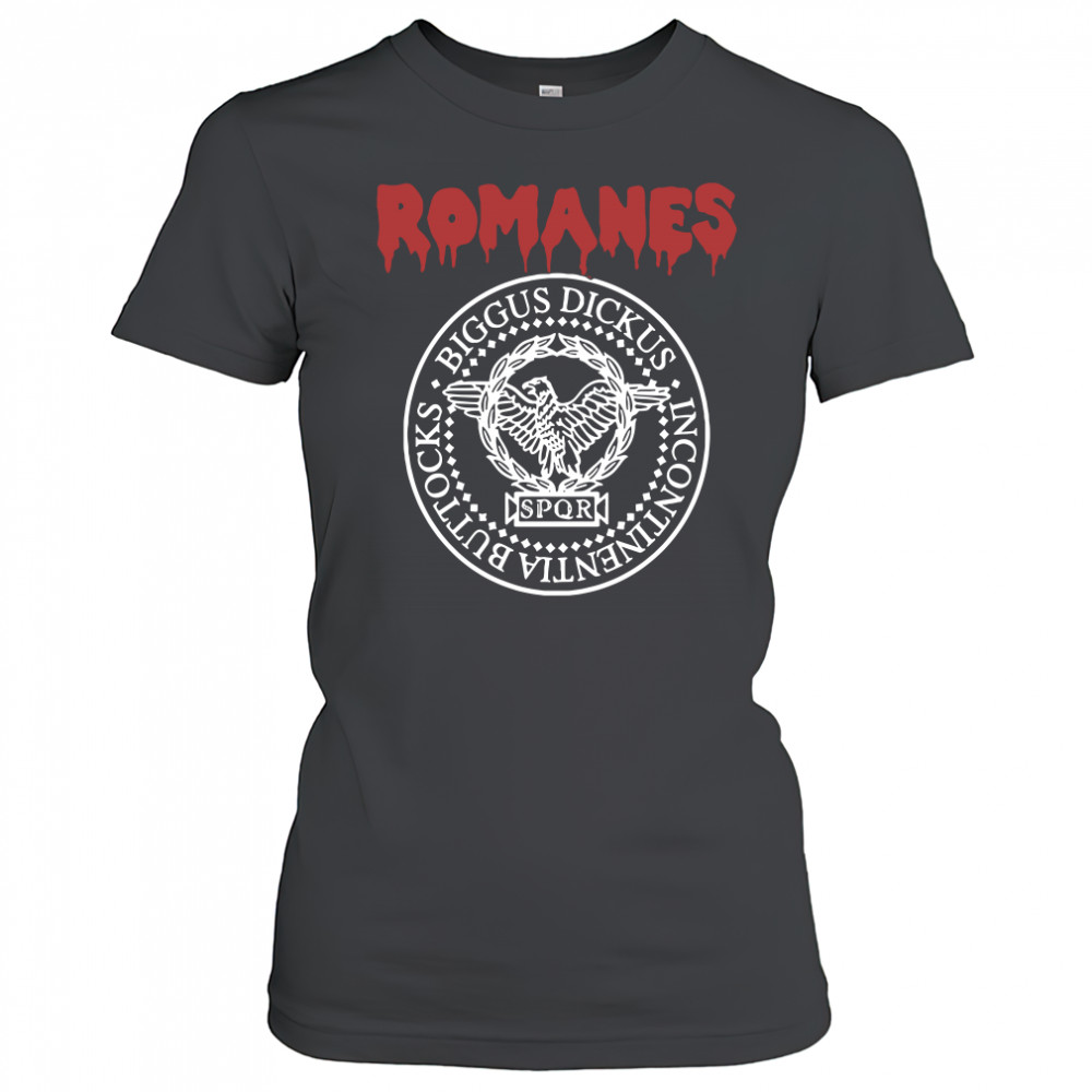 Romanes Biggus Dickus Incontinentia Buttocks SPQR shirt Women's T-shirt