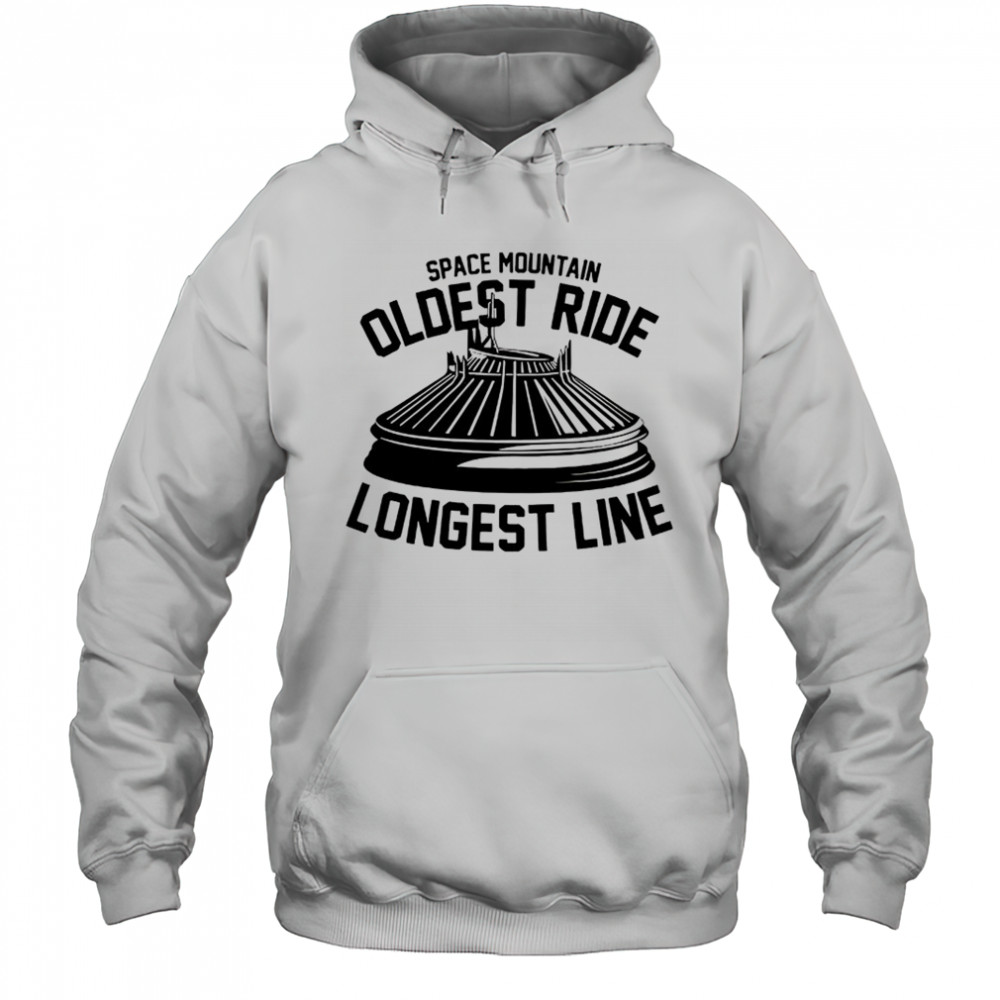 Space mountain oldest ride longest line shirt Hoodie