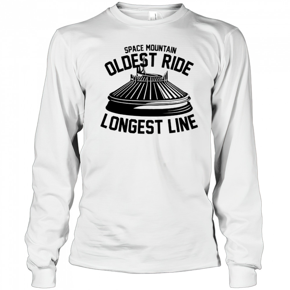 Space mountain oldest ride longest line shirt Long Sleeved