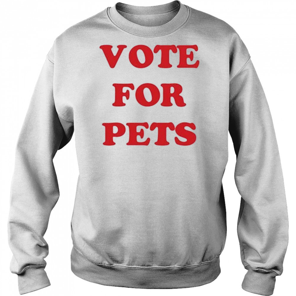 The Kiffness Vote For Pets T-Shirt Hoodie