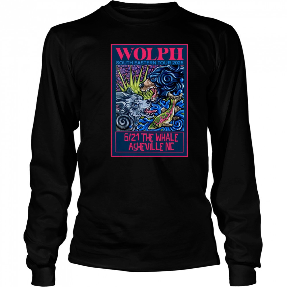 WOLF In Asheville NC On June 21 2025 Poster T-Shirt Long Sleeved
