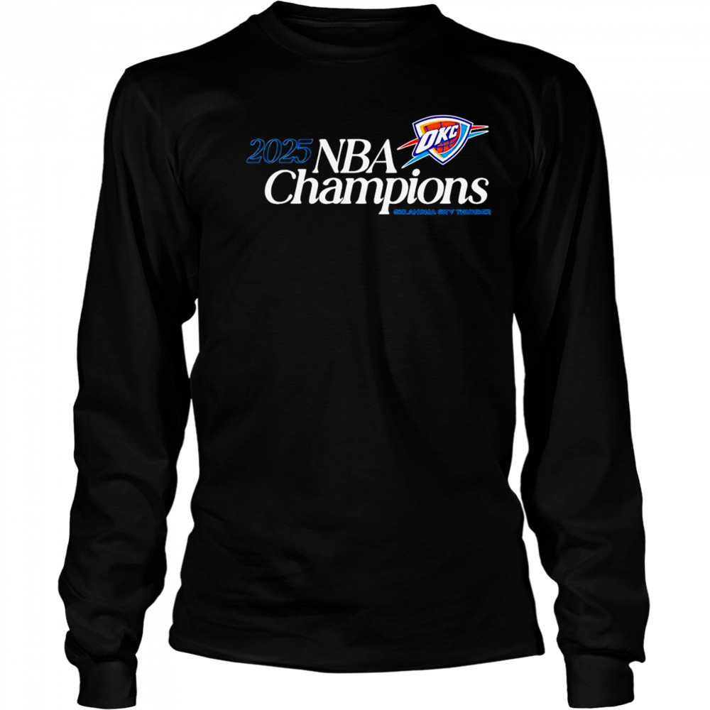 2025 NBA Champions Oklahoma City Thunder shirt Long Sleeved