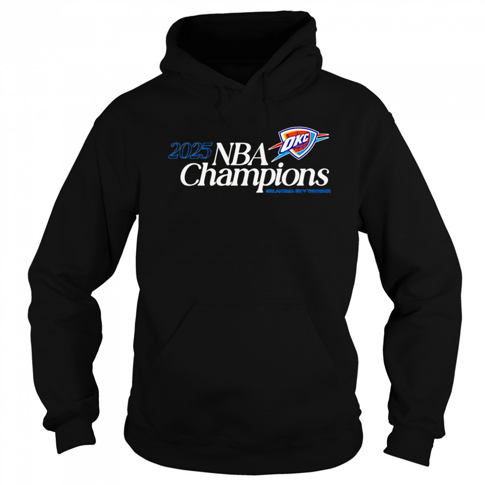 2025 NBA Champions Oklahoma City Thunder shirt Sweatshirt