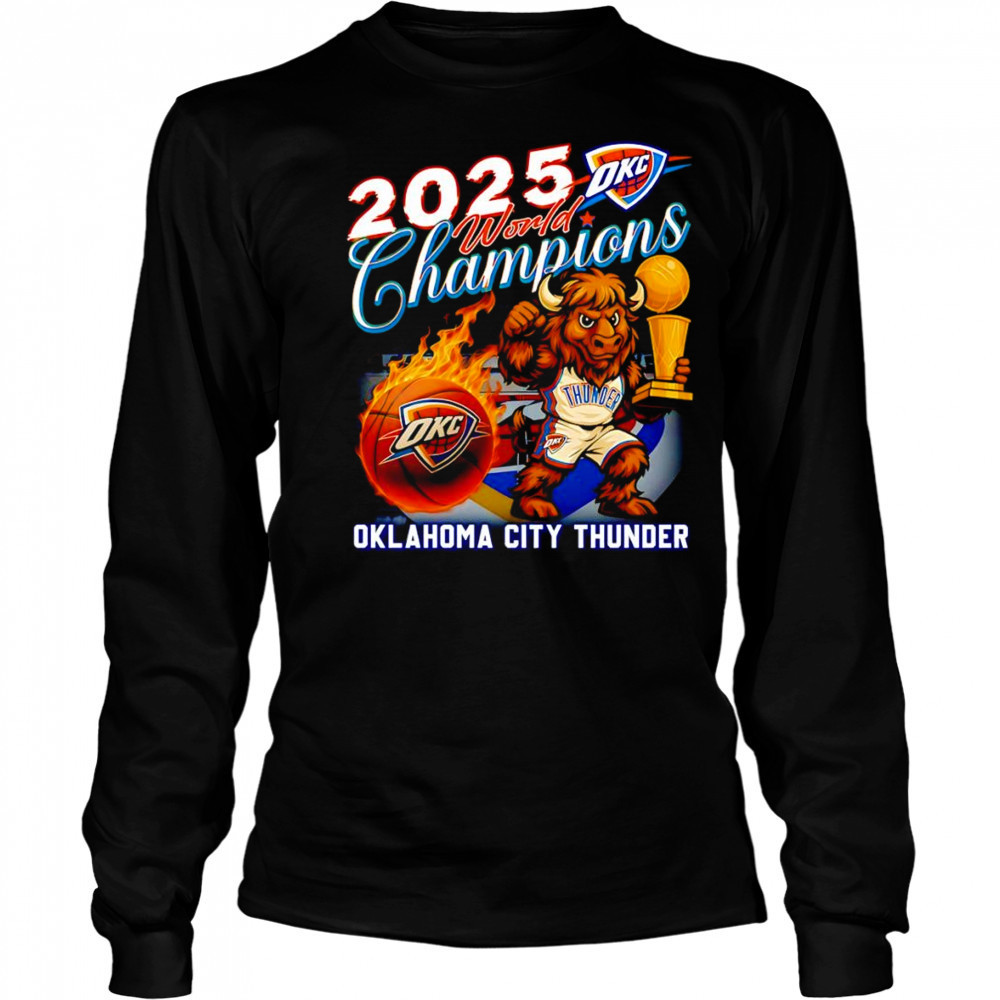 2025 World Champions Oklahoma City Thunder mascot shirt Long Sleeved