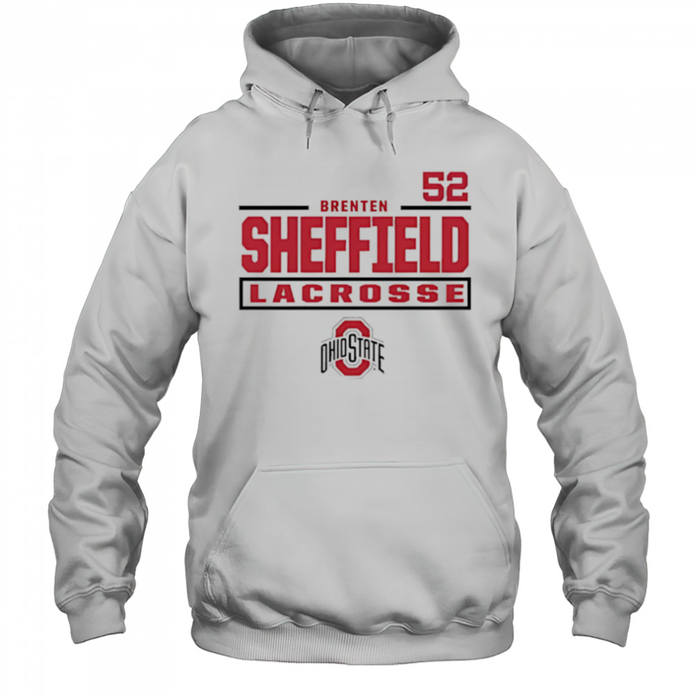 Brenten Sheffield Ohio State Buckeyes Lacrosse 52 shirt Hoodie