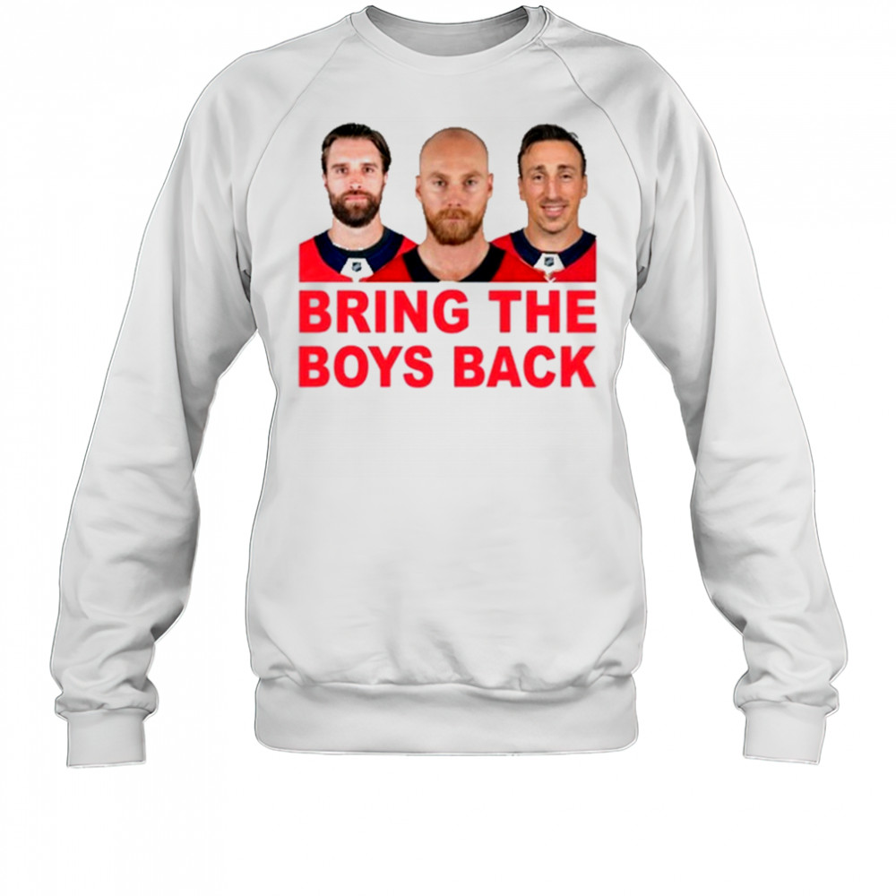 Bring The Boys Back T-Shirt Sweatshirt
