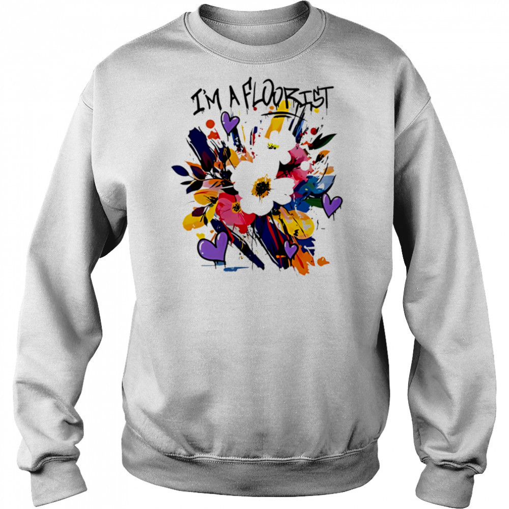 I’m A Floorist style shirt Hoodie