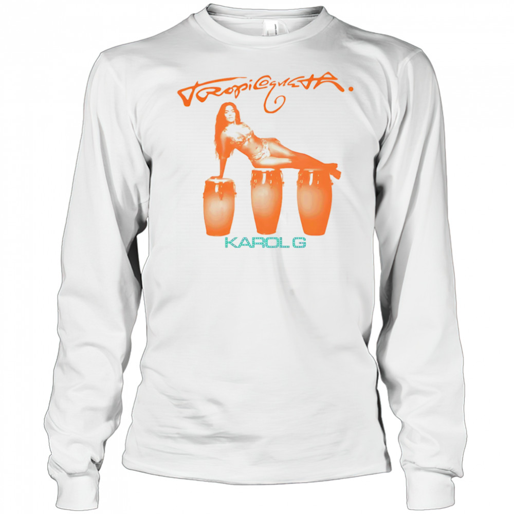 Karol G Tropicoqueta Bongo Drums shirt Long Sleeved