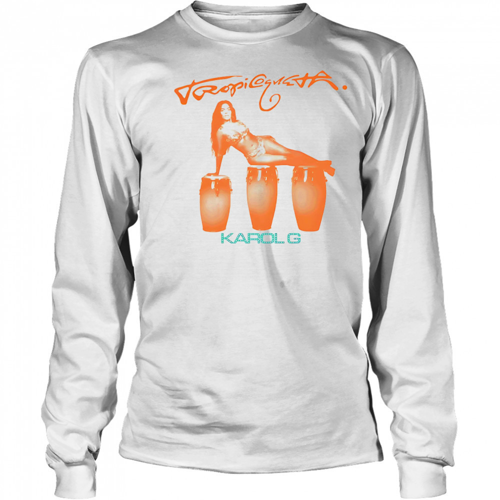 Karol G Tropicoqueta Bongo Drums shirt Long Sleeved