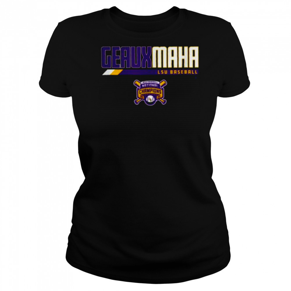 LSU Baseball_ 2025 National Champions Geauxmaha T Shirt Women's T-shirt