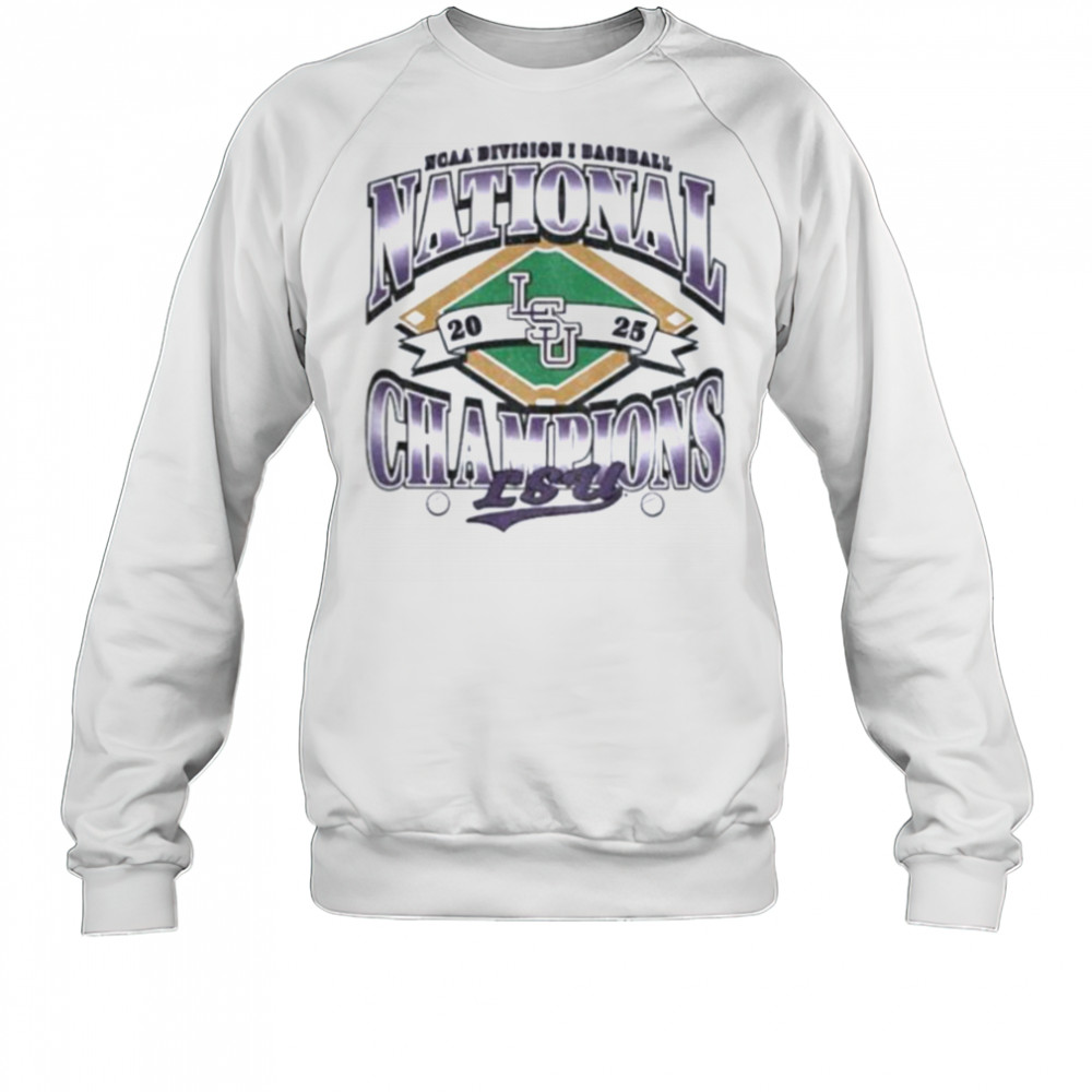 LSU Tigers NCAA Division I Baseball MLB National Champions in 2025 shirt Sweatshirt