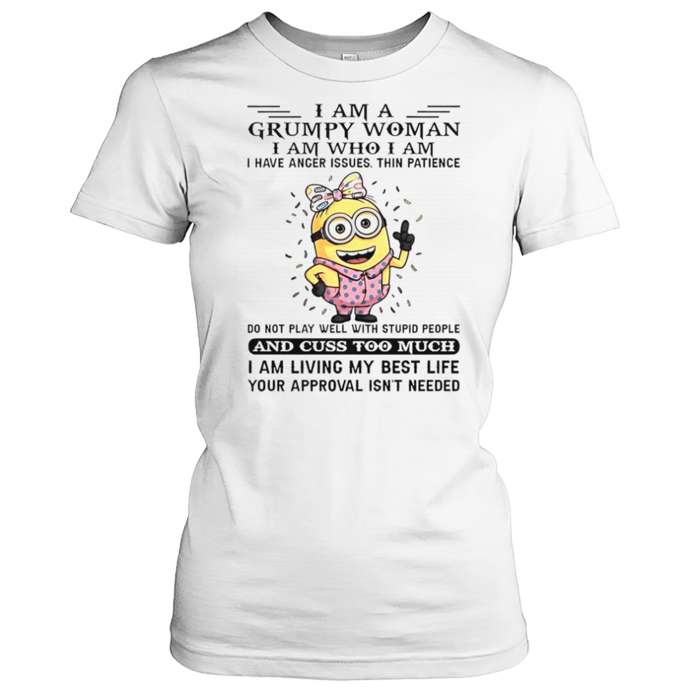 Minion I Am Grumpy Woman I Am Who I Am T-Shirt Women's T-shirt