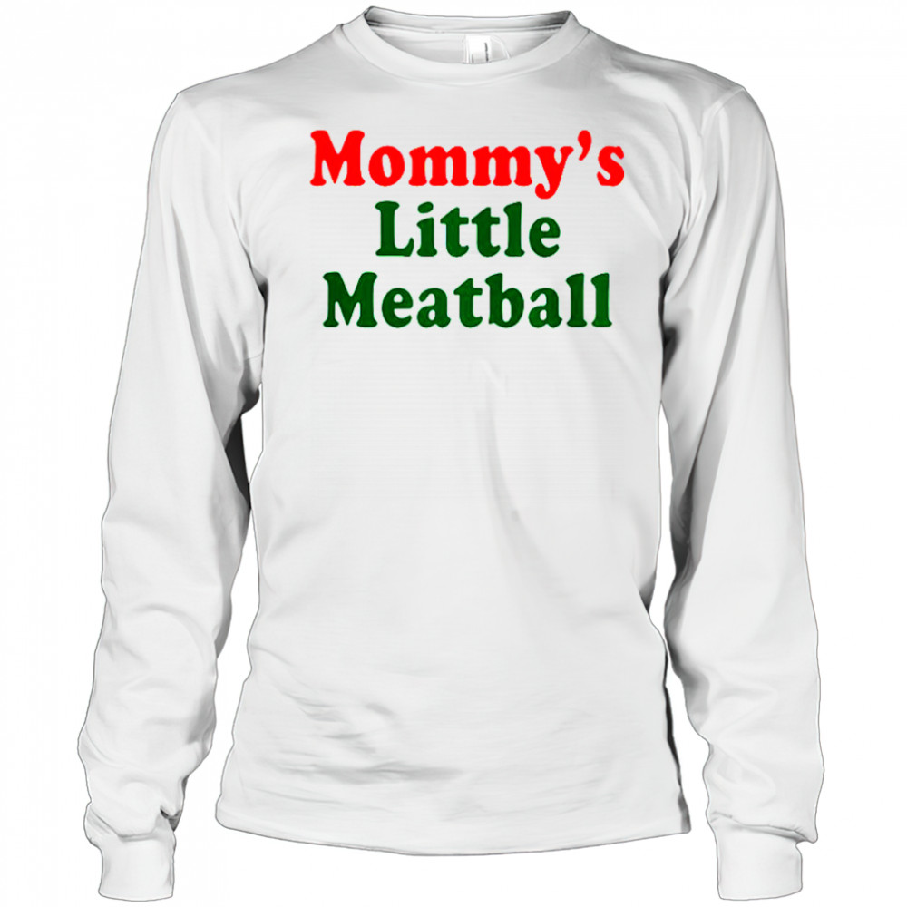 Nicolas Vansteenberghe Mommy’s Little Meatball T-Shirt Long Sleeved