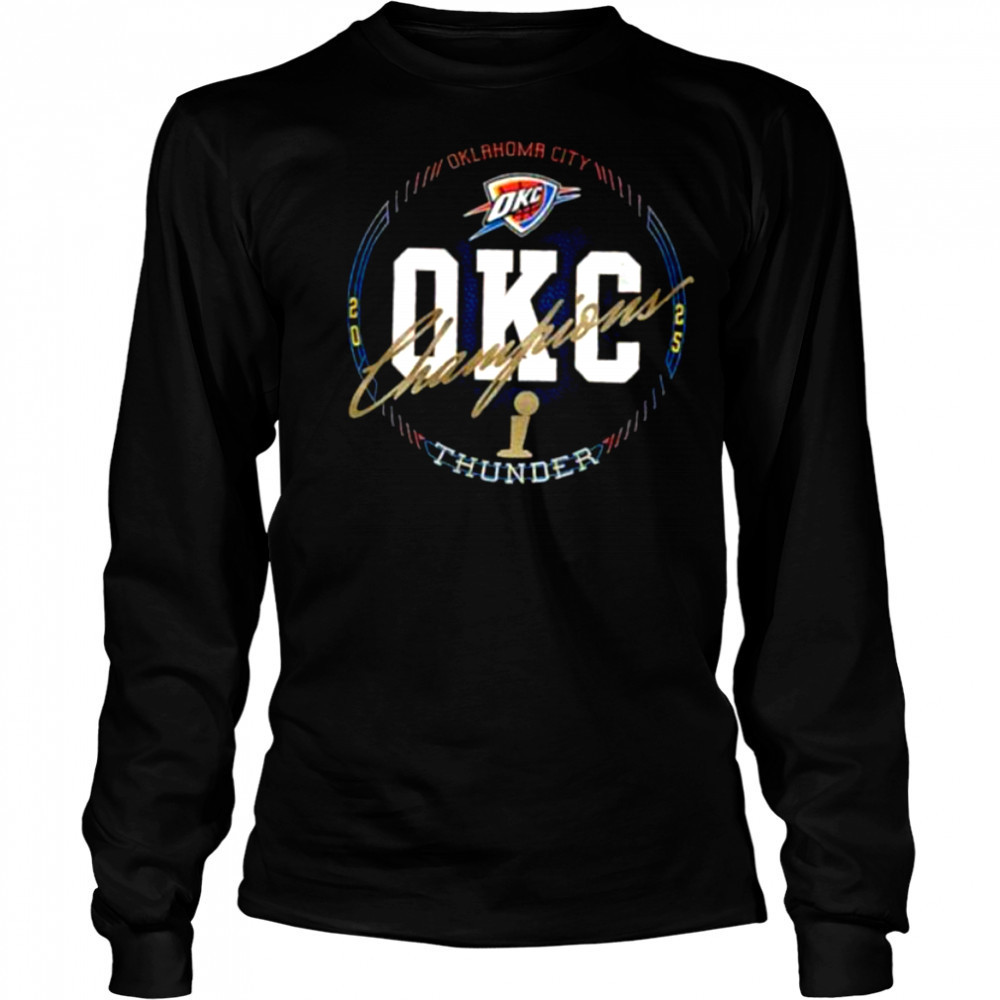Oklahoma City Thunder Basketball 2025 NBA Finals Champions All Access Urban shirt Long Sleeved