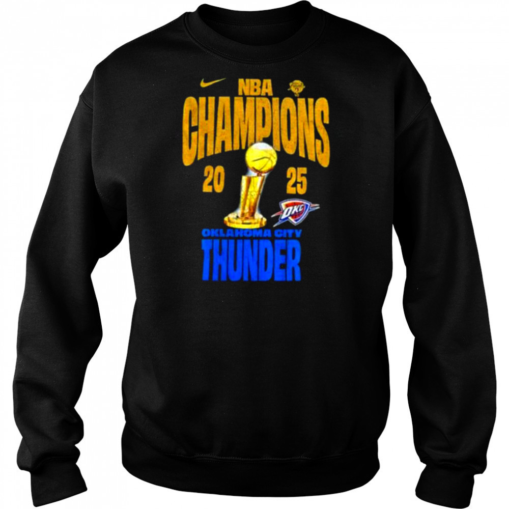 Oklahoma City Thunder Nike NBA Finals Champions Winner Trophy 2025 shirt Hoodie