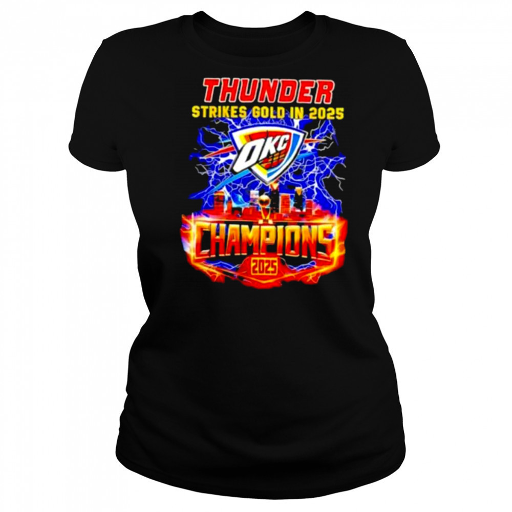 Oklahoma City Thunder Strikes Gold in 2025 Champion lightning shirt Women's T-shirt