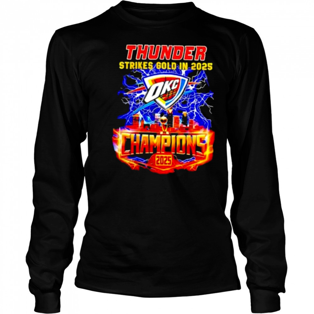 Oklahoma City Thunder Strikes Gold in 2025 Champion lightning shirt Long Sleeved